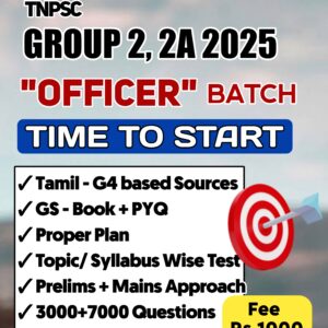 2025 OLD STUDENT - TNSPSC GROUP 2,2A OFFICER BATCH
